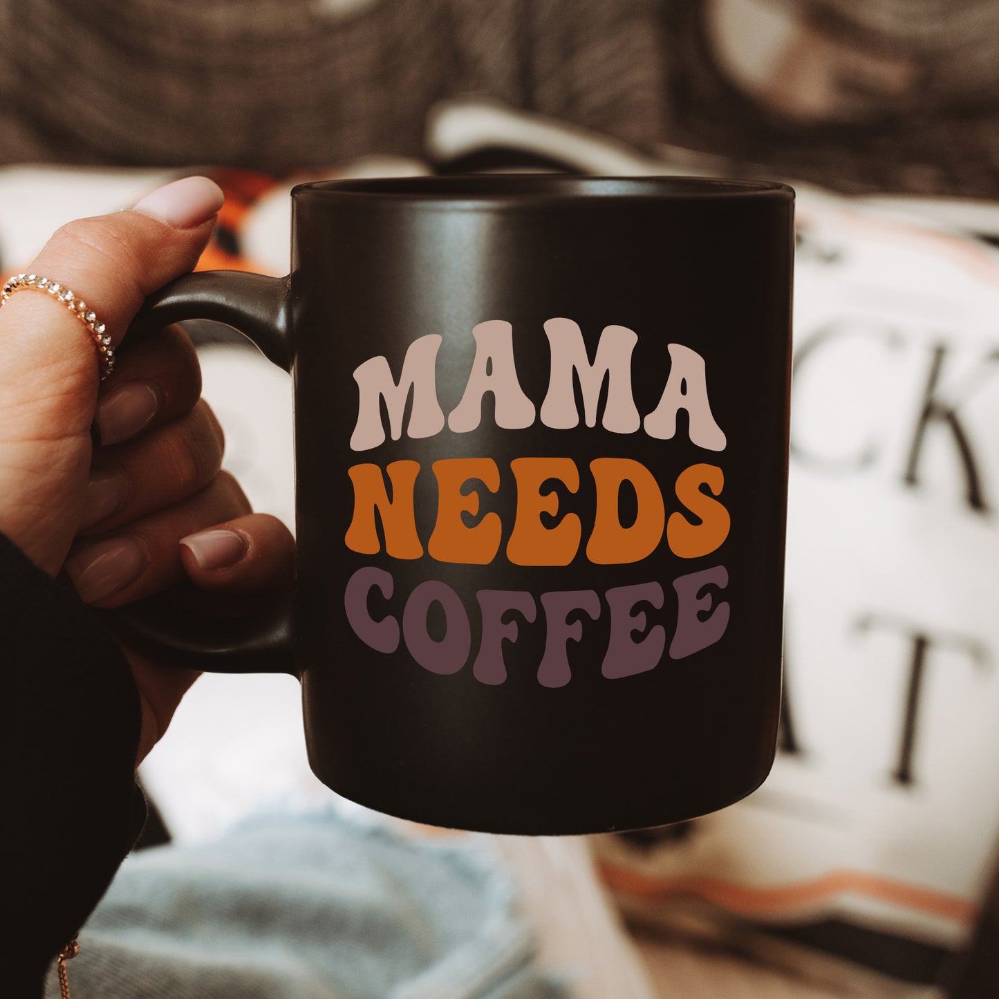 Mama Needs Coffee Mug